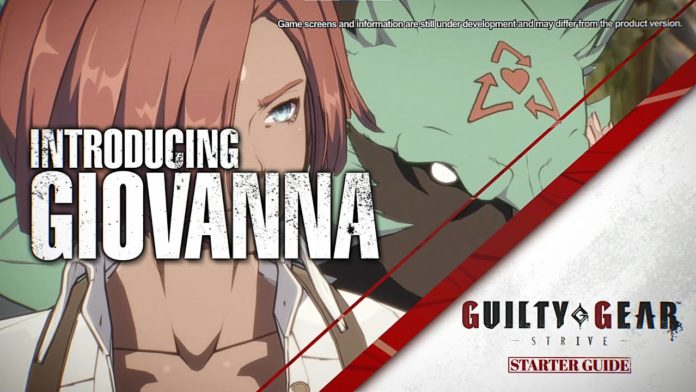 Giovanna Guilty Gear : Strive Guide