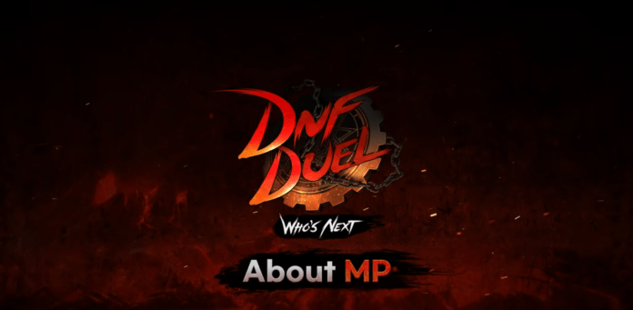 DNF Duel About MP