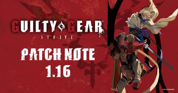 Guilty Gear Strive Patch note 1.16